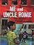 Me and Uncle Romie: A Story Inspired by the Life and Art of Romare Beardon