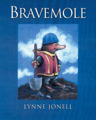 Bravemole (Hardcover)