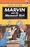 Marvin and the Meanest Girl (Puffin Chapters) Marvin and the Meanest Girl (Puffin Chapters)