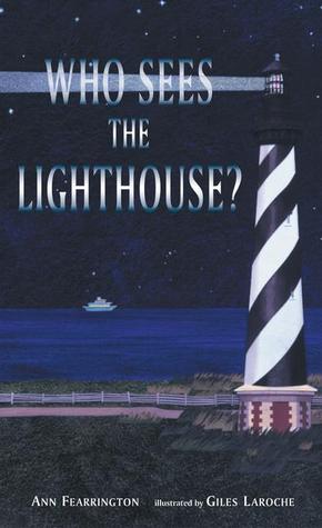 Who Sees the Lighthouse? (Hardcover)