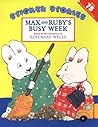 Max and Ruby's Busy Week