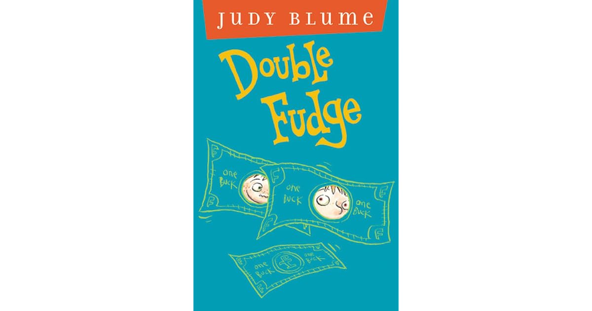 Double Fudge by Judy Blume