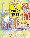 All Your Own Teeth