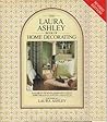 The Laura Ashley Book of Home Decorating