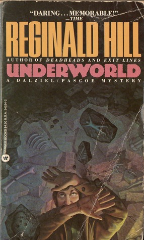 Under World (Dalziel & Pascoe, #10)