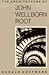 The Architecture of John Wellborn Root by Donald Hoffmann