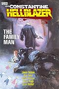 Hellblazer: The Family Man