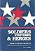 Soldiers, Statesmen & Heroes