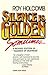 Silence Is Golden Sometimes by Roy K. Holcomb