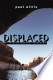 Displaced