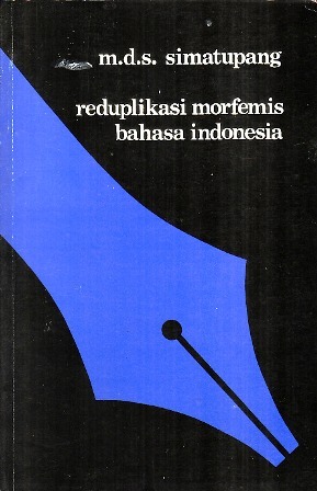 Reduplikasi Morfemis Bahasa Indonesia (Seri ILDEP, #8)