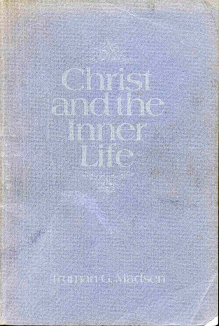 Christ and the Inner Life