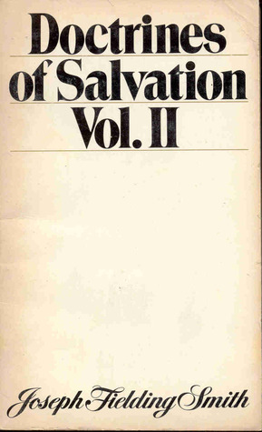 Doctrines of Salvation Vol. II