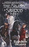 The Silken Shroud (Silken Magic #2) The Silken Shroud (Silken Magic #2)
