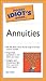 The Pocket Idiot's Guide to Annuities by Ken Little