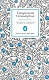 Conspicuous Consumption by Thorstein Veblen