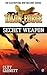 Secret Weapon (Talon Force Series, Book 4)