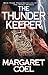 The Thunder Keeper by Margaret Coel