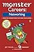 Monster Careers: Networking, Make the Connections That Make Your Career