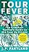 Tour Fever: The Armchair Cyclist's Guide to the Tour de France
