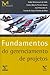 Fundamentos do Gerenciamento de Projetos