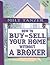 How To Buy Or Sell Your Home Without a Broker with CD-ROM by Milt Tanzer