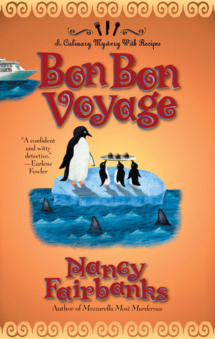 Bon Bon Voyage (A  Carolyn Blue Culinary Mystery, #8)