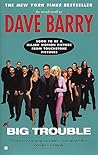 Big Trouble by Dave Barry