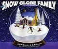 The Snow Globe Family