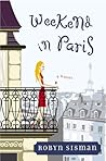 Weekend in Paris by Robyn Sisman