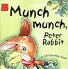 Munch Munch, Peter Rabbit