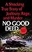 No Good Deed (Berkley True Crime)