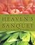 Heaven's Banquet by Miriam Kasin Hospodar Heaven's Banquet by Miriam Kasin Hospodar