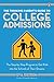 The Thinking Parent's Guide to College Admissions: The Step-by-Step Program to Get Kids into the Schools of Their Dreams