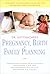 Dr. Guttmacher's Pregnancy, Birth & Family Planning (Completely Revised: (Completely Revised and Updated)