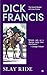 Slay Ride by Dick Francis