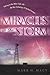 Miracles in the Storm by Mark H. Macy
