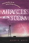 Miracles in the Storm: Talking to the Other Side with the New Technology of Spiritual Contact