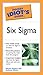 The Pocket Idiot's Guide to Six Sigma by Anthony Weeks