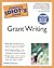 The Complete Idiot's Guide to Grant Writing