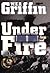 Under Fire (The Corps, #9)