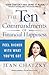 The Ten Commandments of Financial Happiness by Jean Chatzky