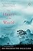 The Heart of the World by Ian Baker