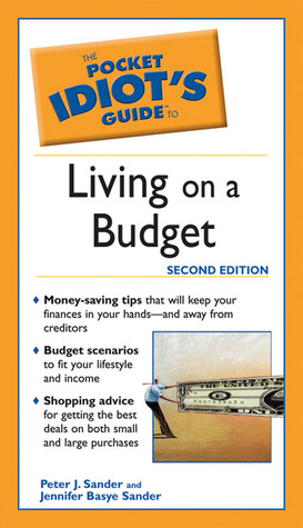 The Pocket Idiot's Guide to Living on a Budget (Paperback)