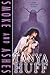 Smoke and Ashes (Tony Foster, #3)