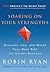Soaring on Your Strengths: ...