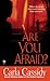 Are You Afraid?