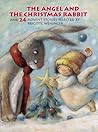 The Angel and the Christmas Rabbit