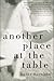 Another Place at the Table