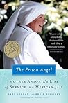 The Prison Angel:...